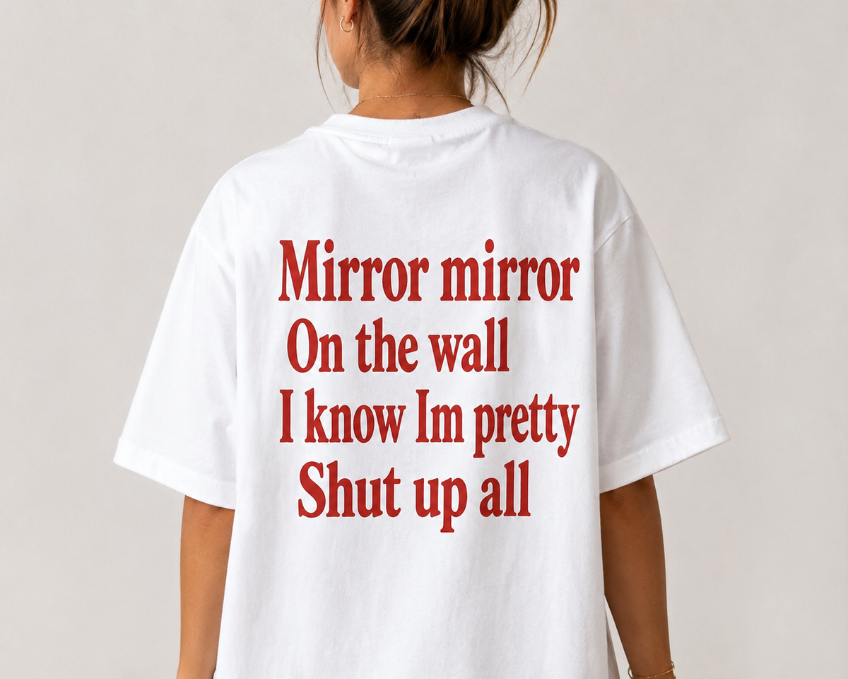 Mirror on the wall T-shirt