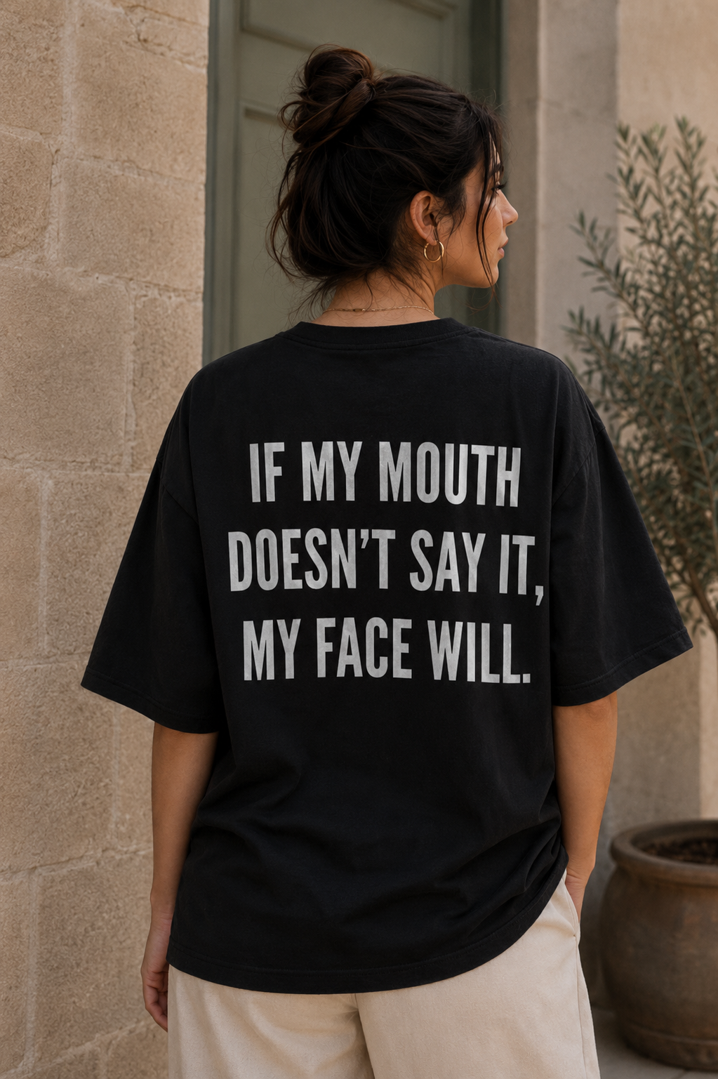 My face will say it all T-shirt