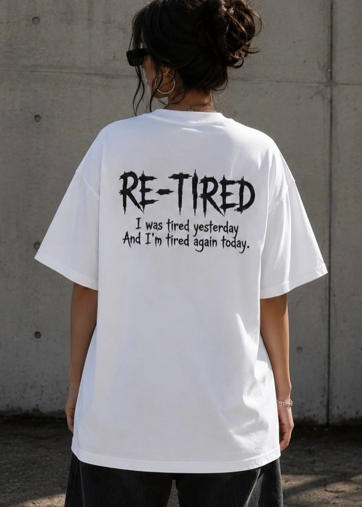 Re_tired  T-shirt