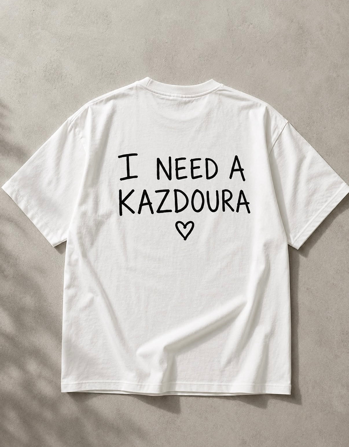 I need a kaZdoura T-shirt
